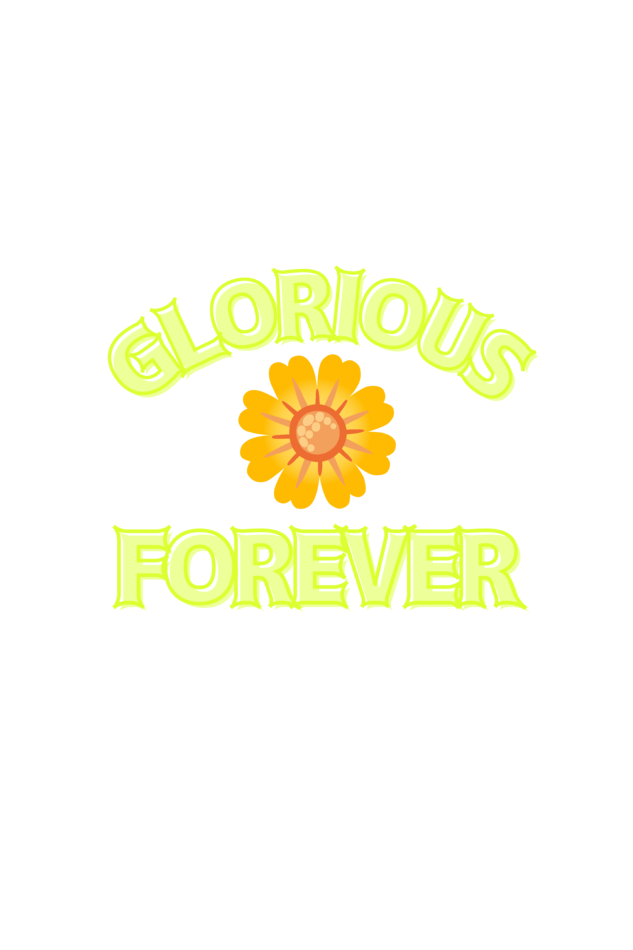 Glorious Forever Women's T-Shirt