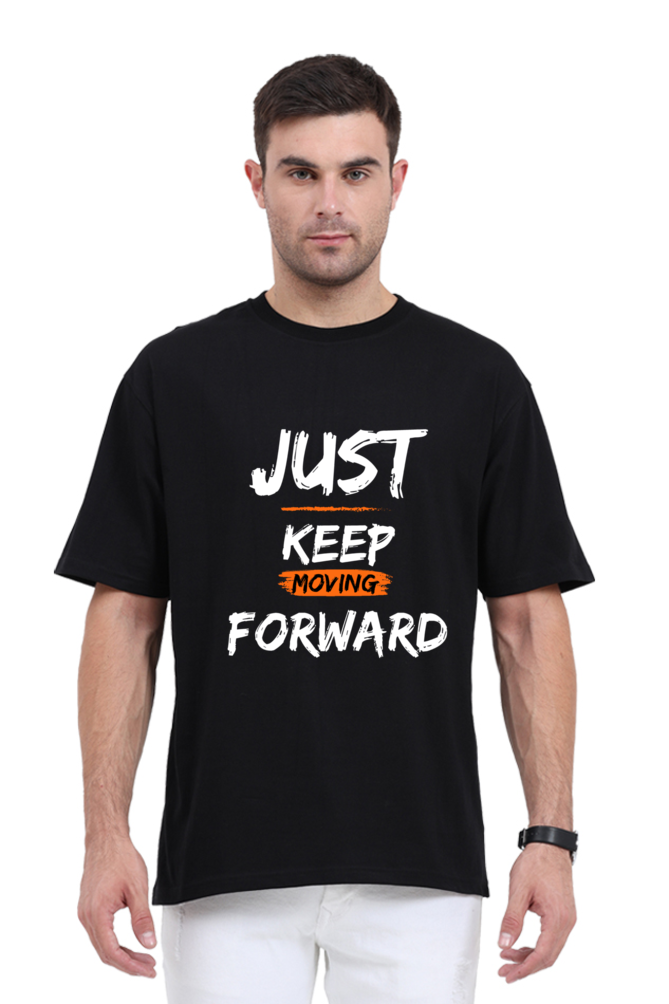 Keep Moving Forward Oversized T-Shirts - Unisex